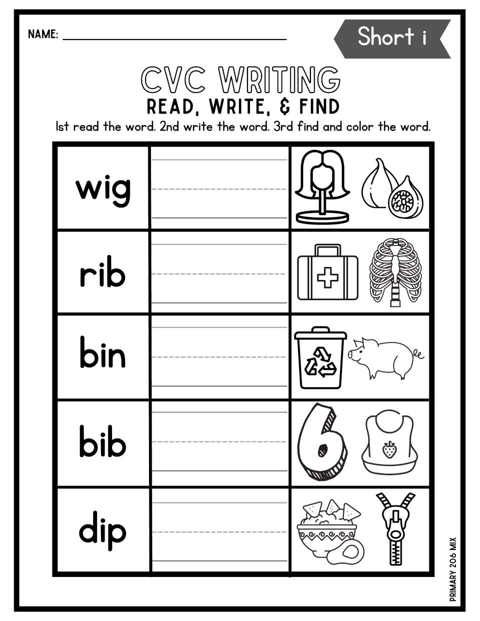 Short i read, write and find: students copy wig, rib, bin, bib and dip, then color the picture that matches each word
