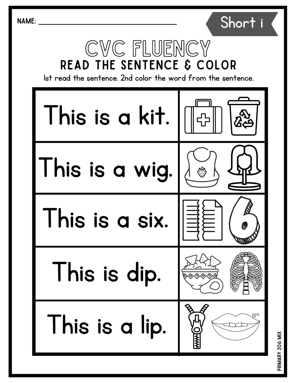 Sentence reading with This is a: students read about a kit, wig, six, dip and lip and color the matching short i picture