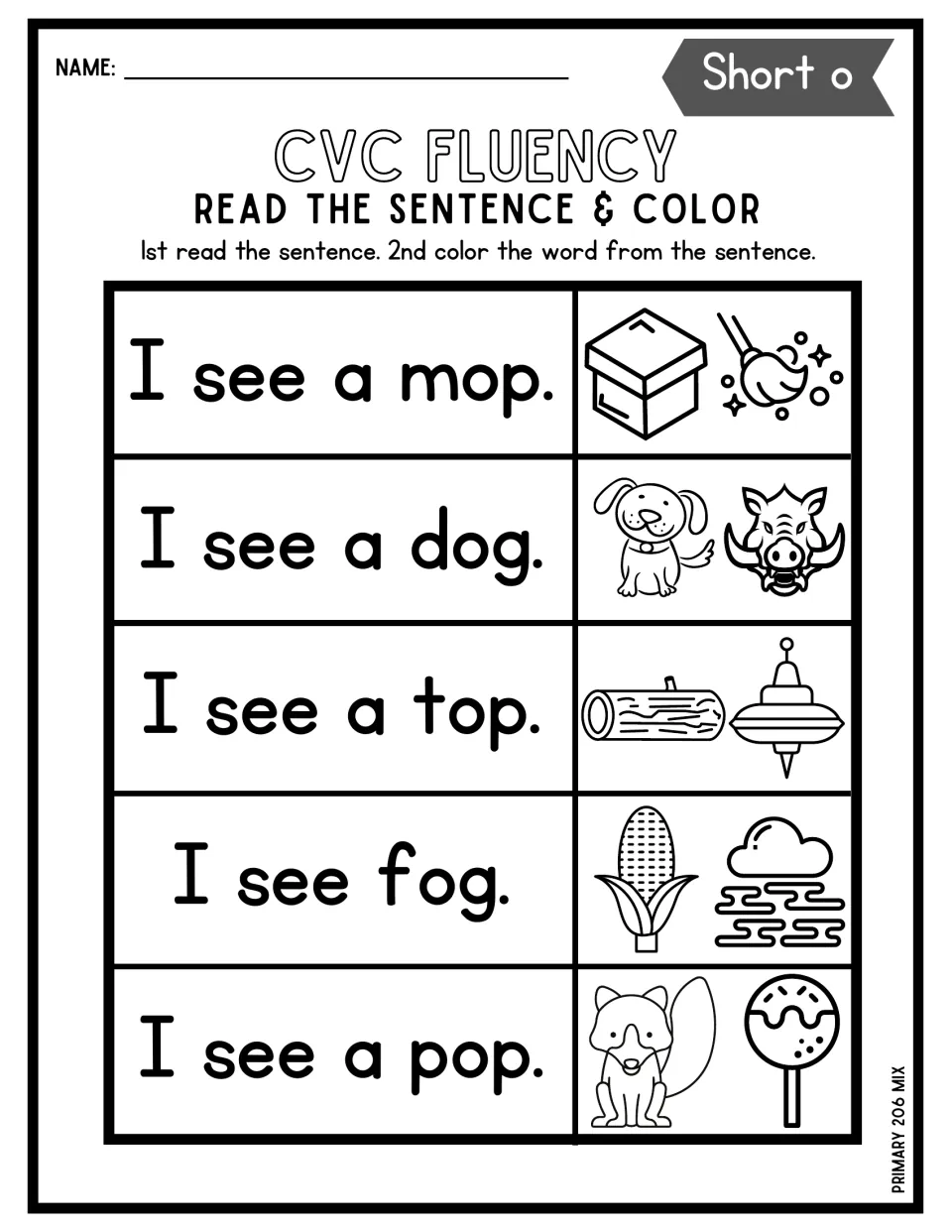 Short o sentence fluency: students read I see a mop, dog, top, fog and pop, then color the picture named in each sentence