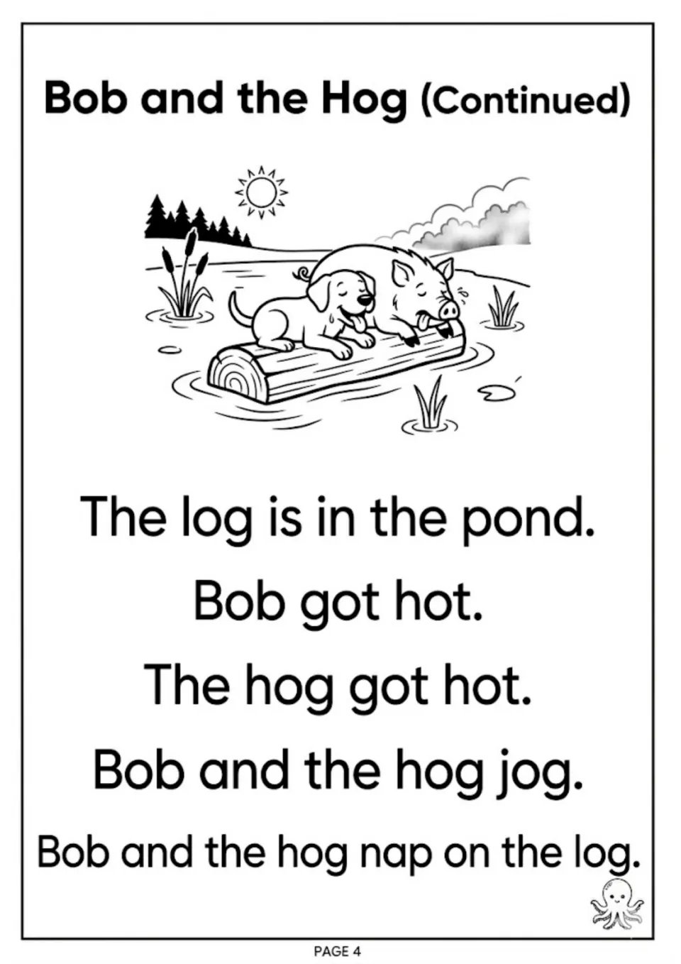 Bob and the Hog, continued: students read five more short o sentences as Bob and the hog get hot, jog and nap on the log