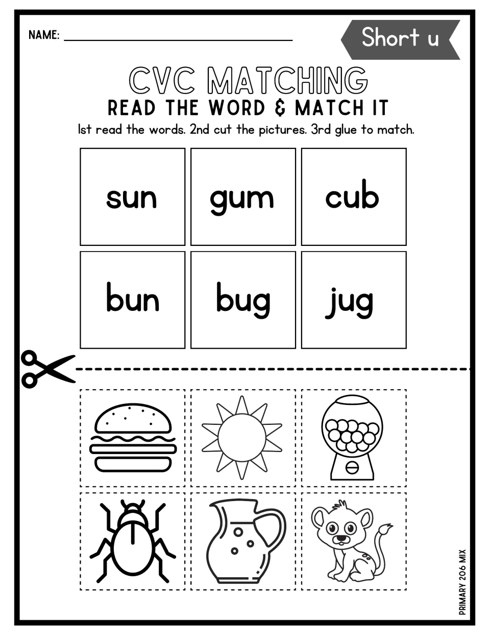 Short u CVC matching: students cut out a bun, sun, gumball machine, bug, jug and cub picture and glue each to its word