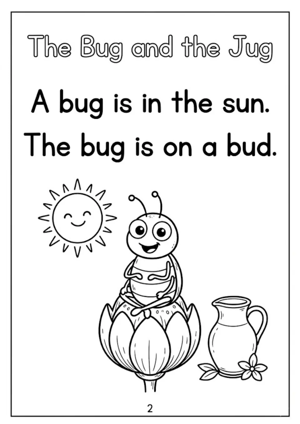 Short u decodable story The Bug and the Jug, part 1: students read 'A bug is in the sun. The bug is on a bud.'
