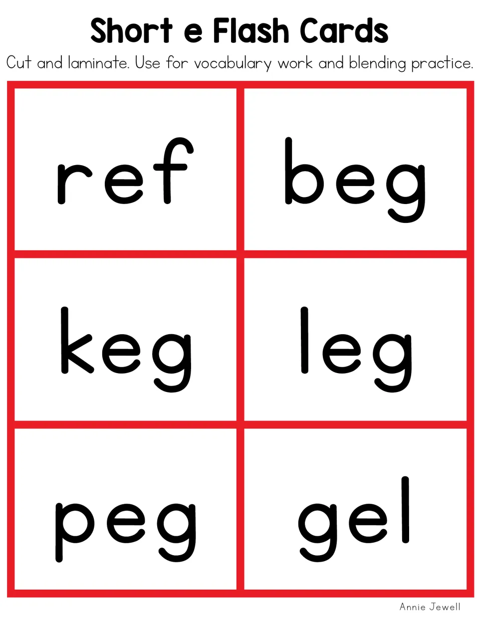 Short e flash cards for blending practice with ref, beg, keg, leg, peg and gel, color version to cut apart and laminate