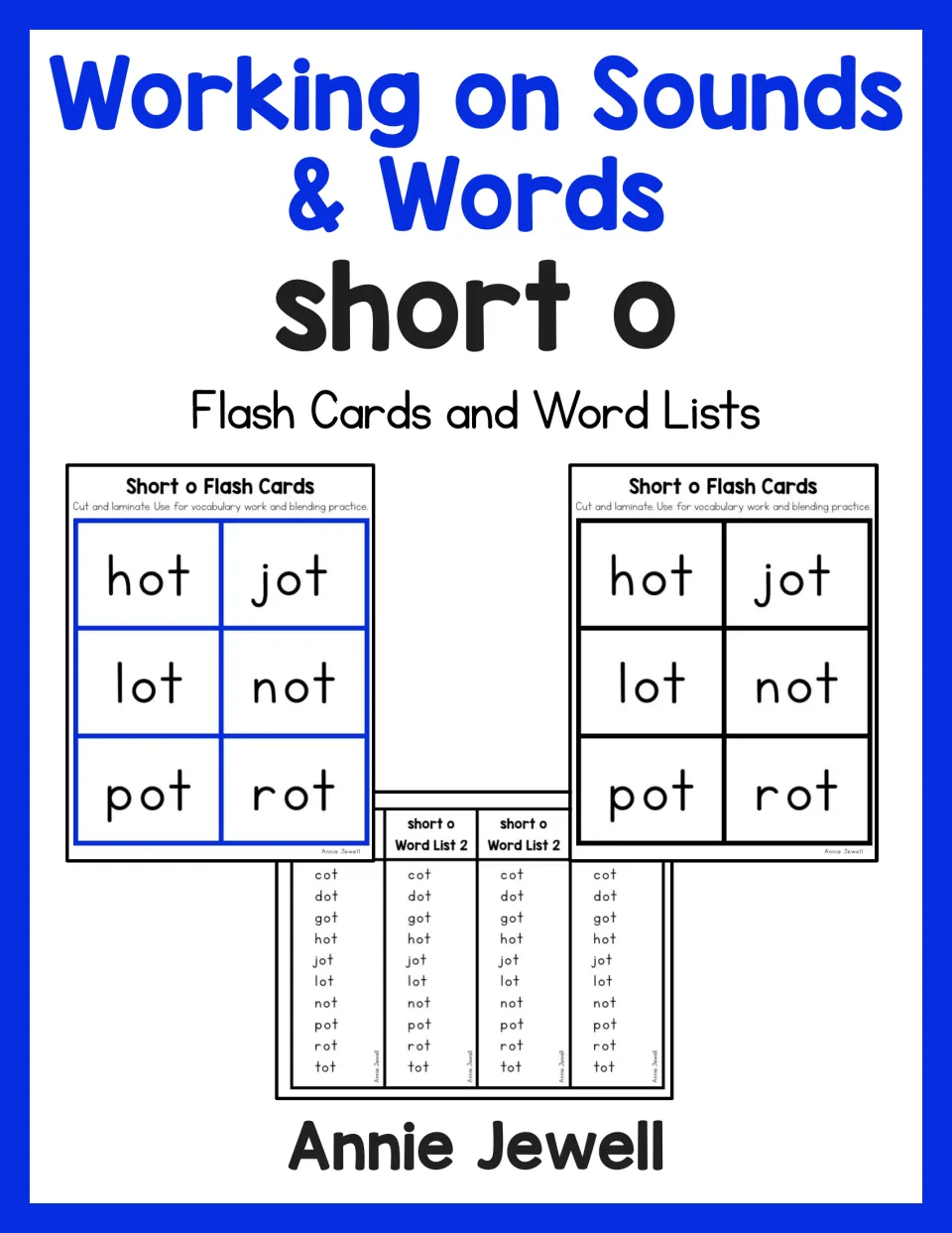 Cover of the short o flashcard and word list resource by Annie Jewell, showing sample cards and lists
