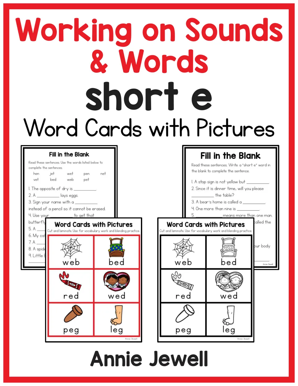 Working on Sounds & Words short e cover: color and blackline picture word cards plus Fill in the Blank sentence sheets