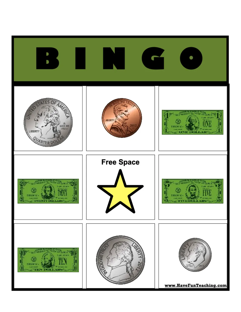 Money recognition BINGO card 3: students identify coins and bills, beginning with quarter, penny and $1 bill on the top row