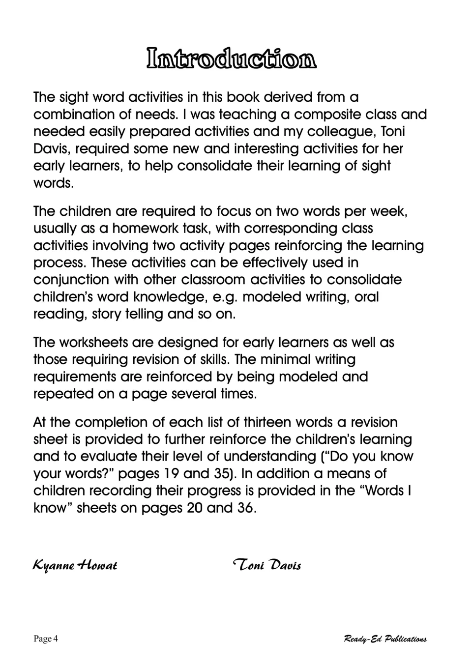 Introduction by Kyanne Howat and Toni Davis explaining two sight words per week, homework, class pages and revision sheets