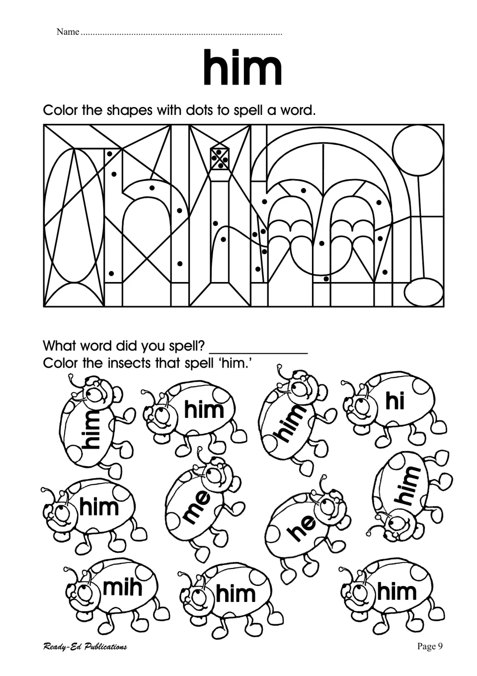 Sight word 'him': color dotted shapes to reveal a hidden word, then color the ladybugs labeled 'him' but not hi, me or he