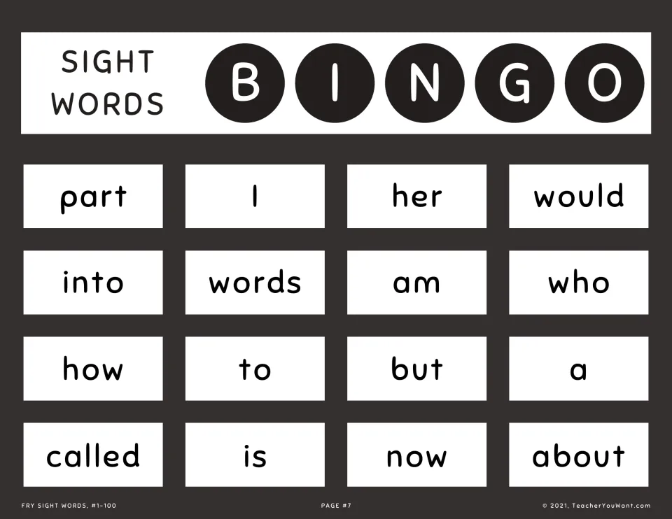 Sight word bingo card 7: players mark Fry words heard from the caller, such as part, would, into, am, called and about