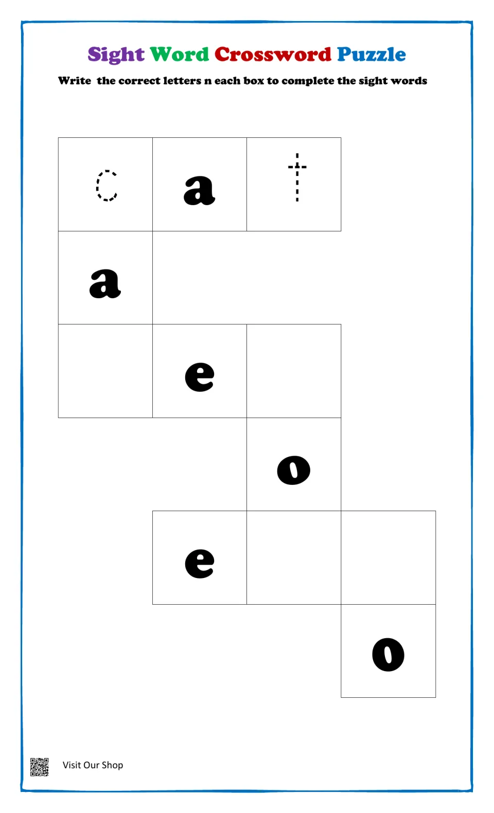 Sight word crossword: students write missing letters to complete words; the first word, cat, has dotted c and t to trace