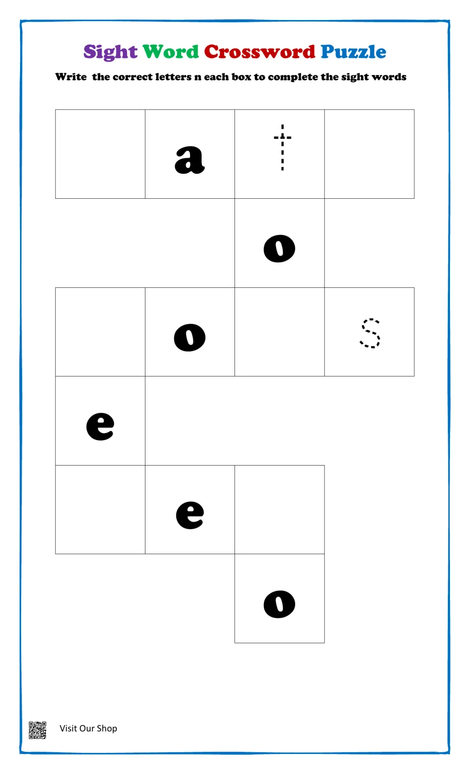 Crossing sight word puzzle: students trace t and s and fill blanks to finish words containing a, o and e