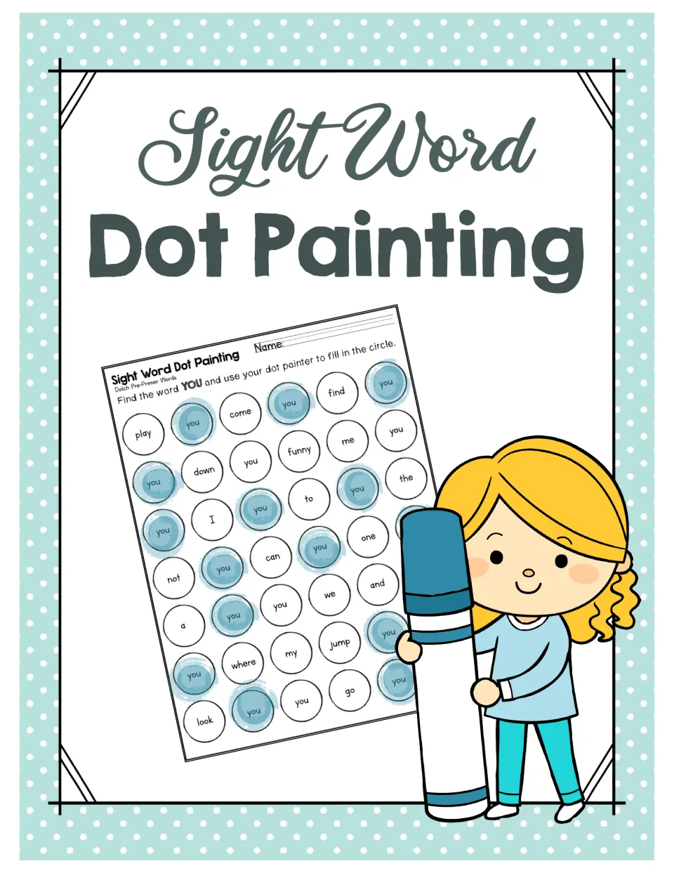 Sight Word Dot Painting cover showing a sample activity that asks students to find and dot the word 'you'.
