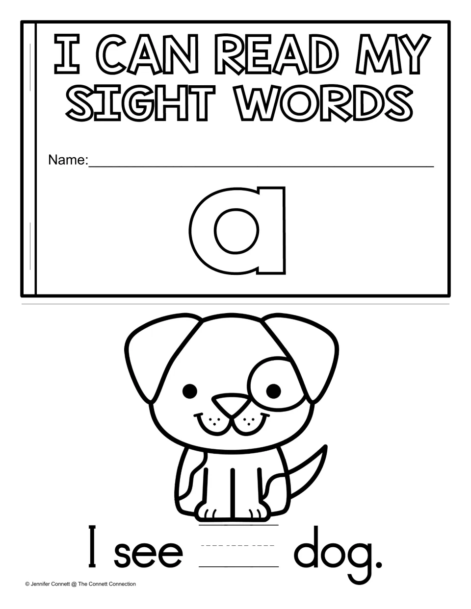 Fill-in booklet cover for the sight word a: students write their name and write a in the gap to finish I see ___ dog.