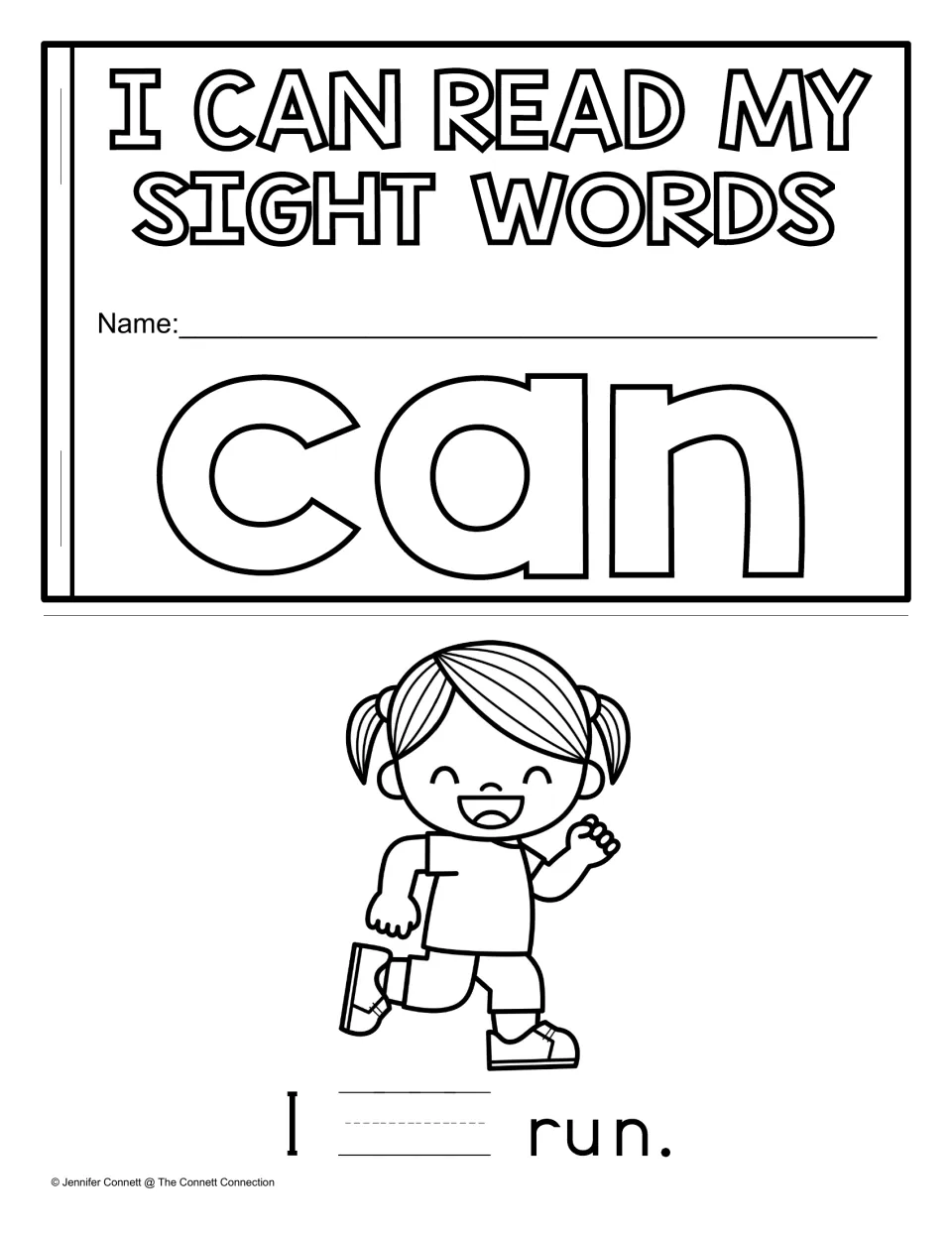 Write and Read mini book cover for “can” and first sentence, “I ___ run.”, for writing the sight word.