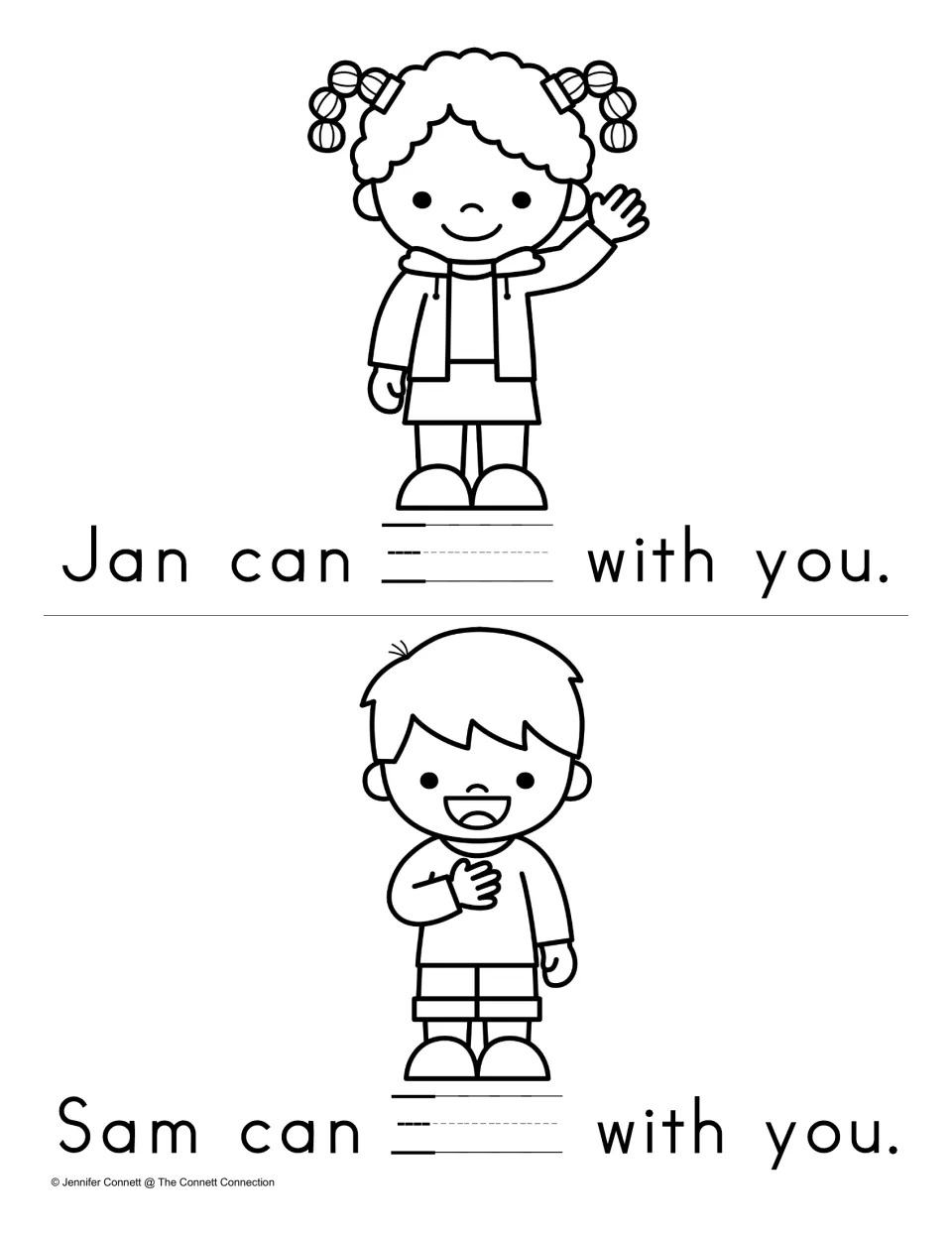 Writing the sight word: students print come on handwriting lines to complete Jan can ___ with you and Sam can ___ with you