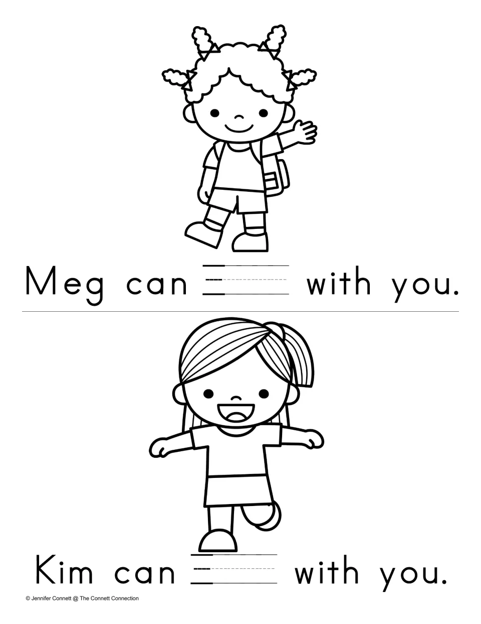 Spelling come in context: blanks for students to write the word in Meg can ___ with you and Kim can ___ with you