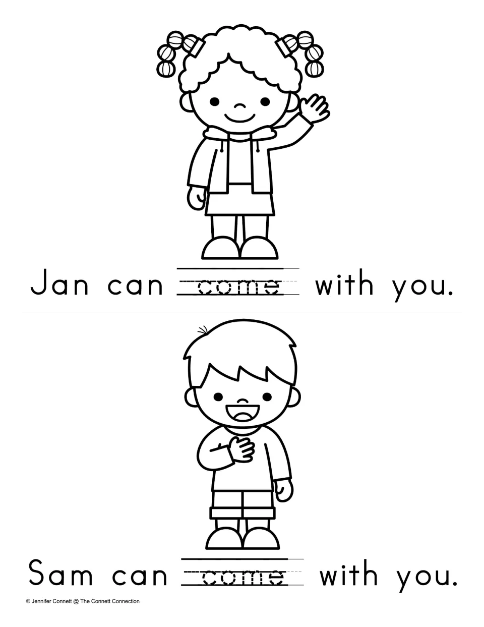 Tracing practice: students trace dotted come on handwriting lines in Jan can come with you and Sam can come with you