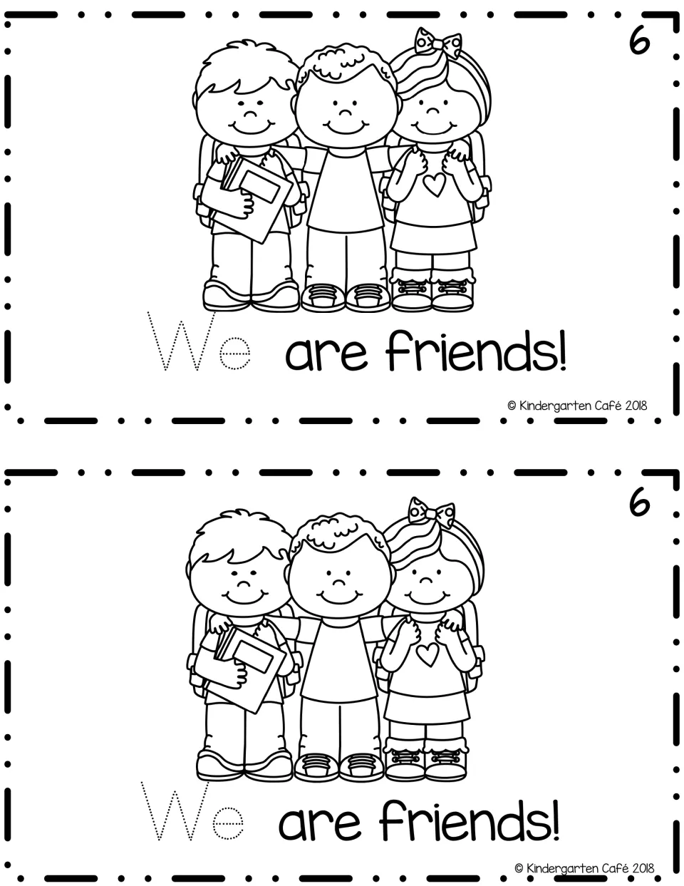 Reader page 6, printed twice: “We are friends!” with a traceable “We” and three children standing together.