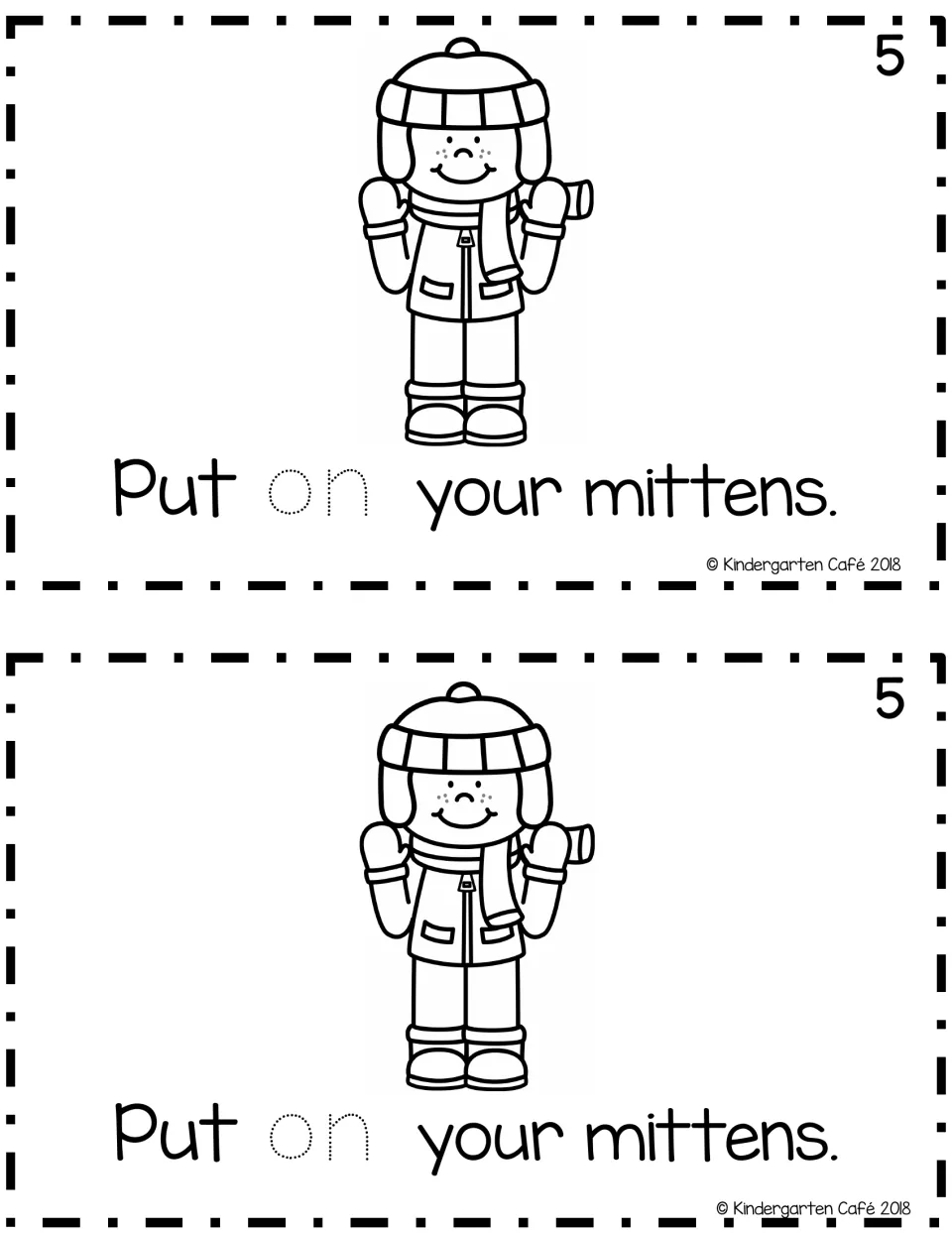 Reader page 5, printed twice: “Put on your mittens.” includes traceable “on” and a child wearing mittens.