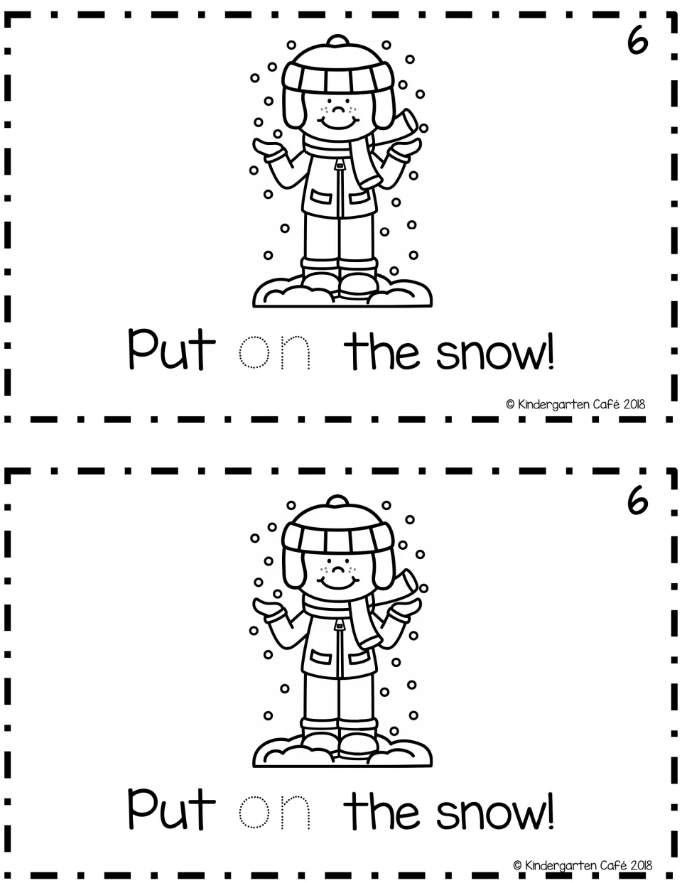 Reader page 6, printed twice: “Put on the snow!” includes traceable “on” and a bundled child in falling snow.