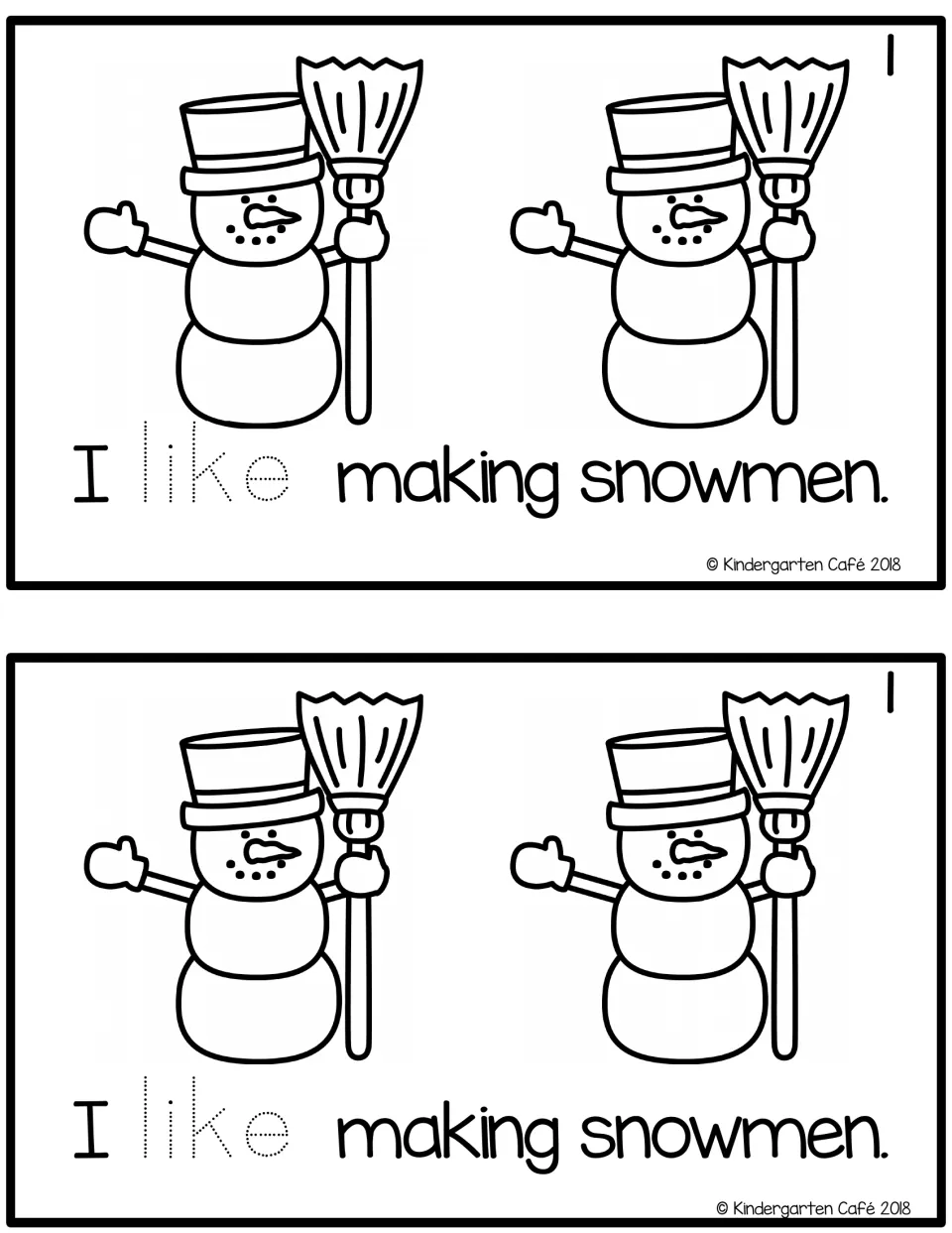 Reader page 1, printed twice: “I like making snowmen.” Each copy has two snowmen and a dotted “like” to trace.