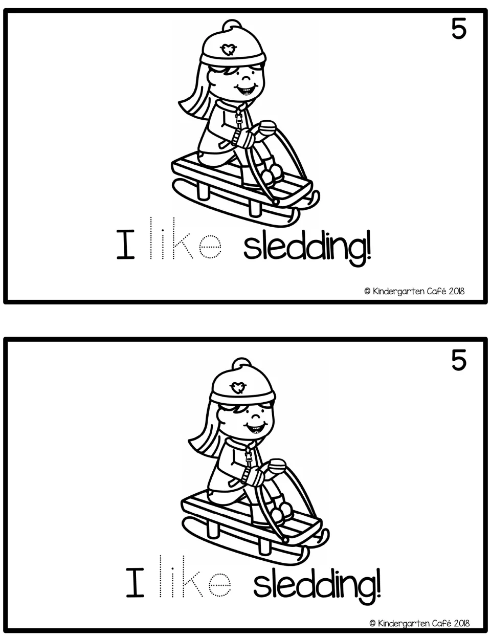 Reader page 5, printed twice: “I like sledding!” Each copy shows a child on a sled and a dotted “like” to trace.