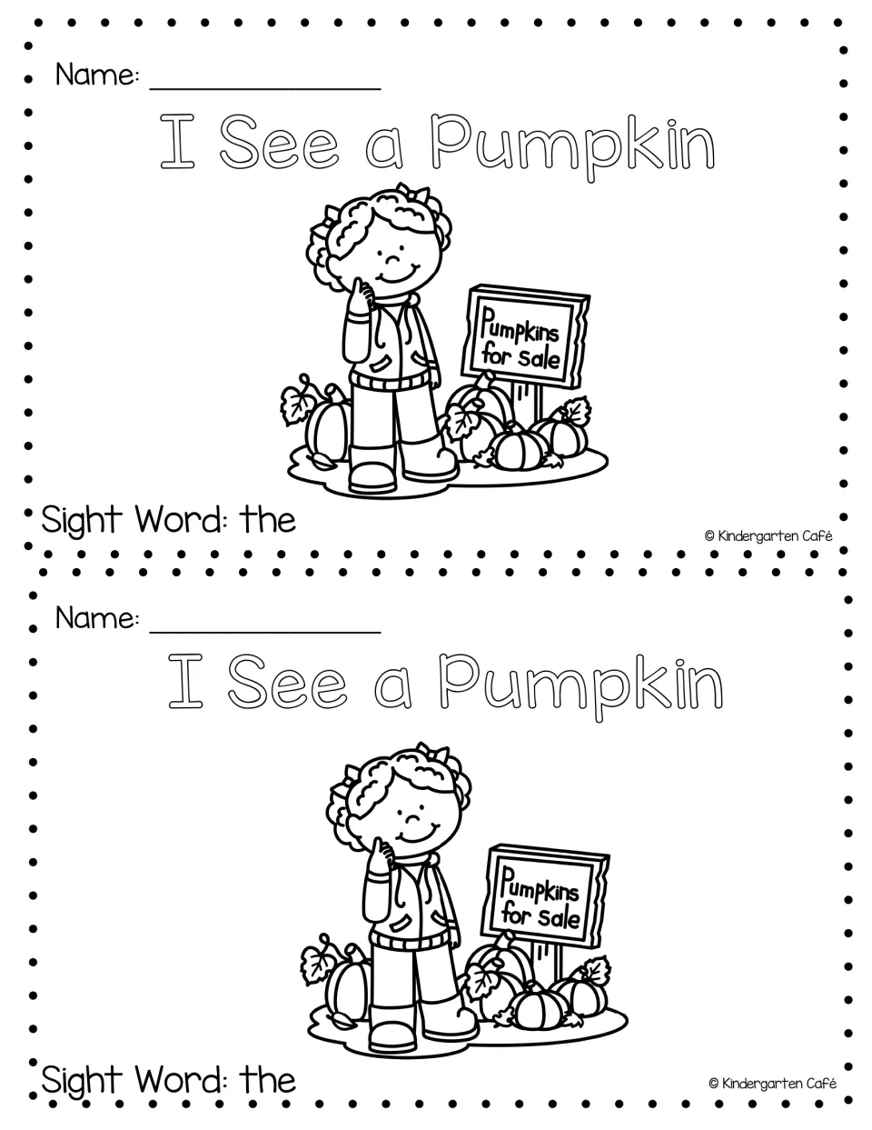 Booklet cover, printed twice: name line, outlined title to color, child at a pumpkins-for-sale sign, Sight Word: the