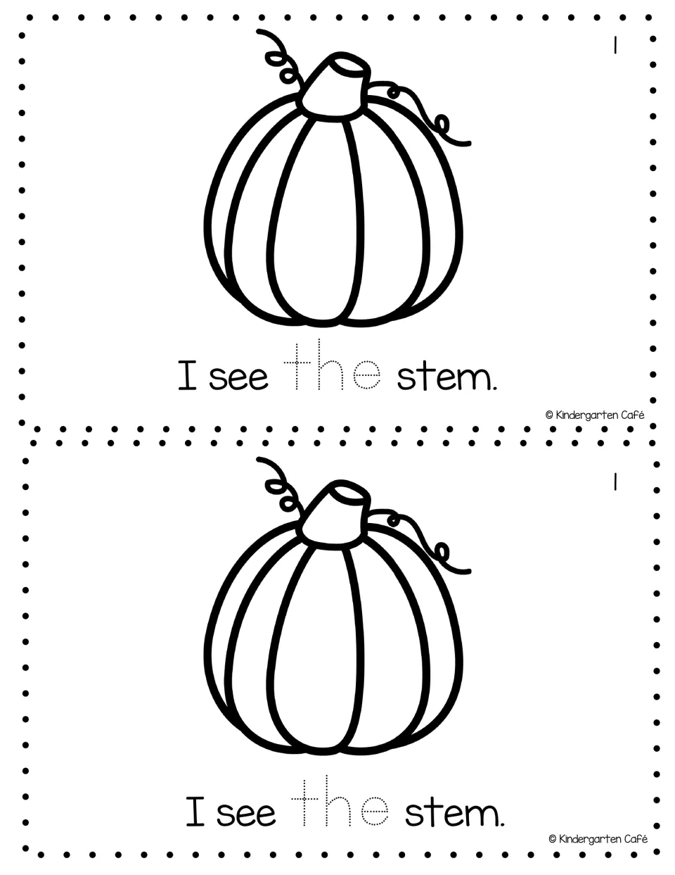 Reader page 1, printed twice: whole pumpkin with a curly vine and the sentence I see the stem; students trace the dotted the