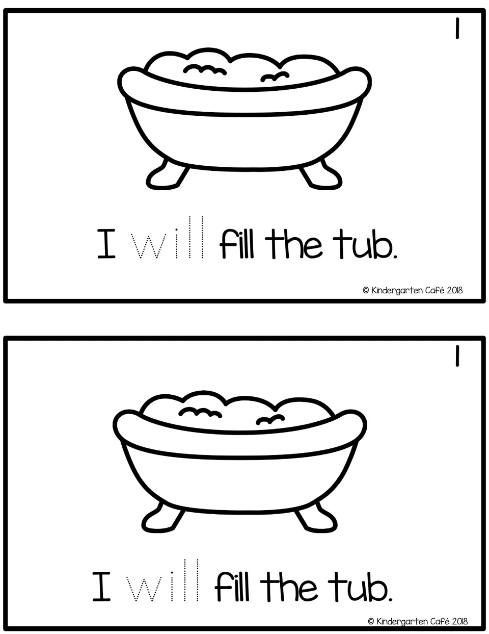 Reader page 1 printed twice: “I will fill the tub.” with a tub illustration and dotted “will” to trace