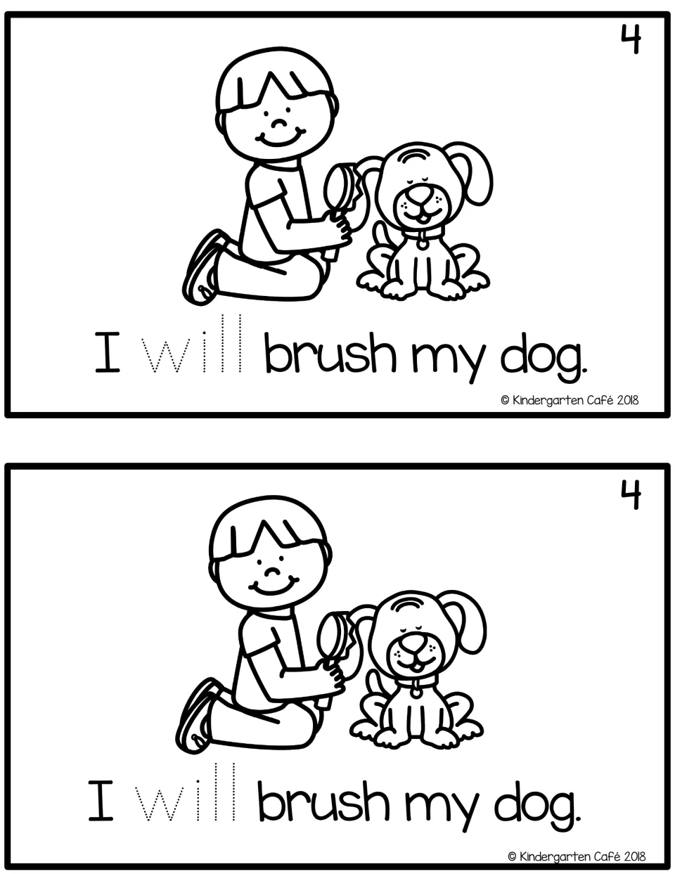 Reader page 4 printed twice: “I will brush my dog.” with a child brushing a dog and dotted “will” to trace