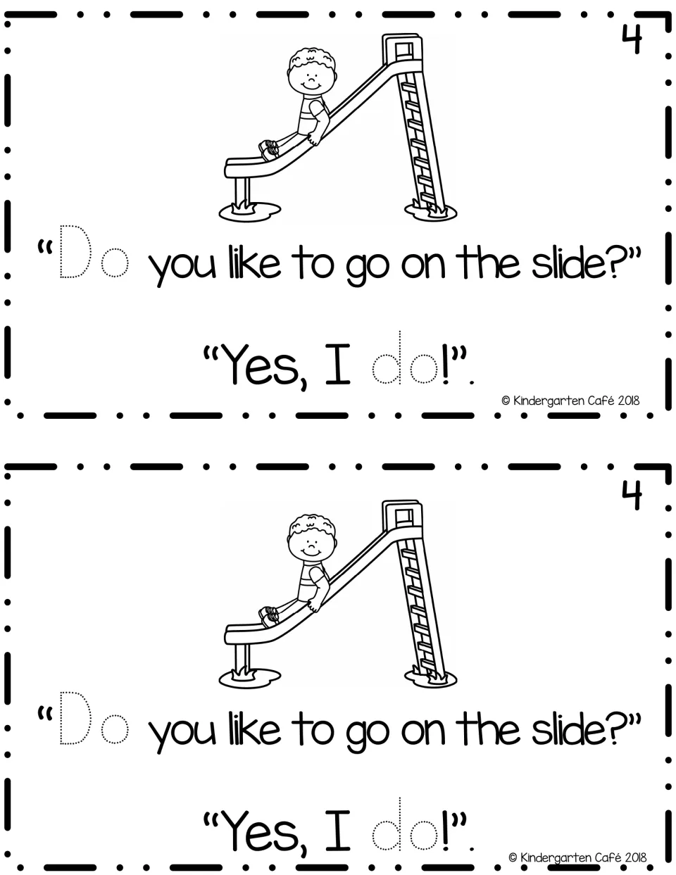 Sight word do, page 4: Do you like to go on the slide? Yes, I do! Students trace do; a boy rides down a slide