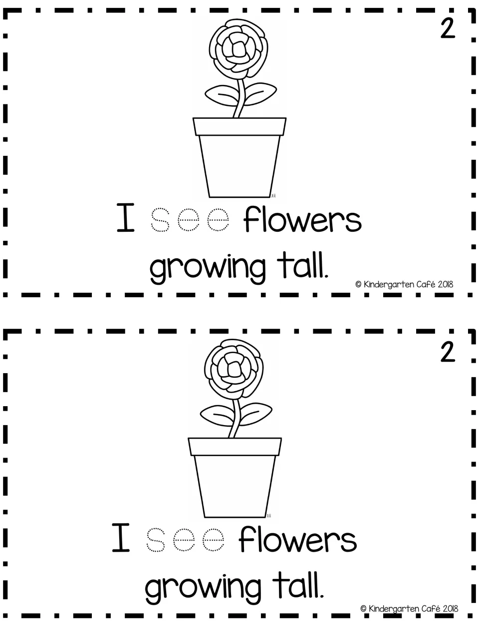Longer reader page 2, printed twice: “I see flowers growing tall.” with a potted flower and dotted “see.”