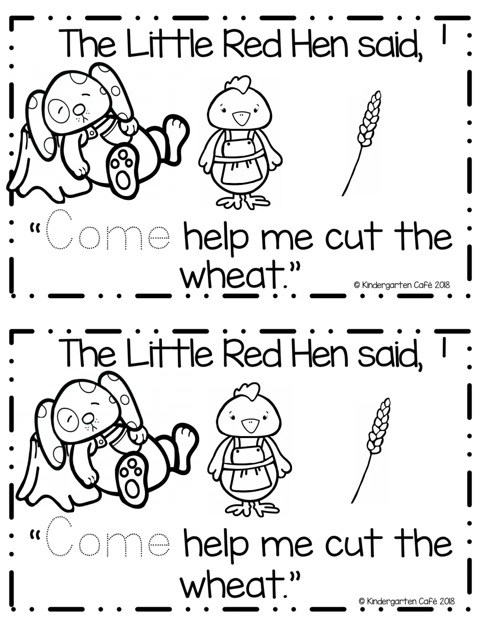 Story page 1: the hen asks the dog to help cut the wheat; students trace the dotted word Come and read the sentence