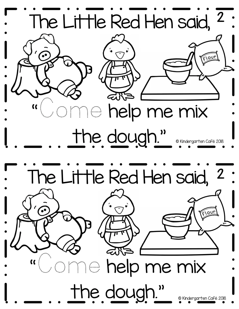 Story page 2: the hen asks the pig to help mix the dough; students trace dotted Come beside a bowl and flour sack