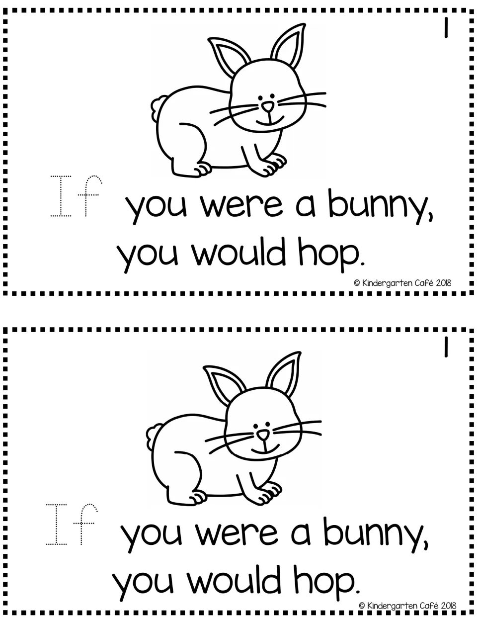 Reader page 1, printed twice: a bunny and “If you were a bunny, you would hop,” with “If” for tracing