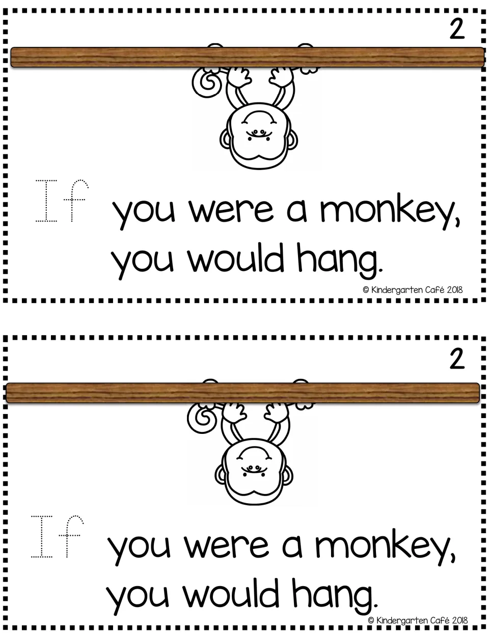 Reader page 2, printed twice: a monkey and “If you were a monkey, you would hang,” with “If” for tracing