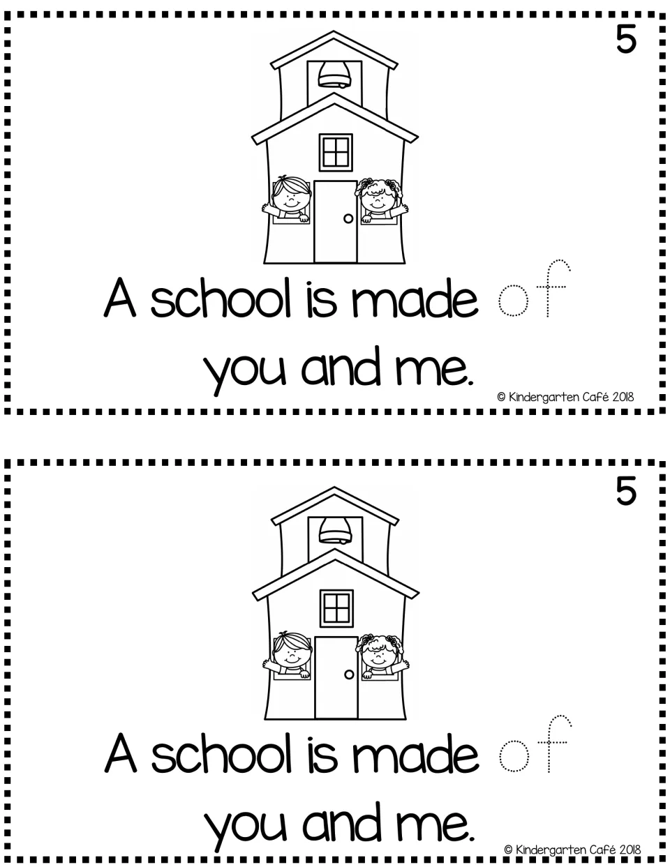Reader page 5, printed twice: “A school is made of you and me.” with a school picture and dotted “of”