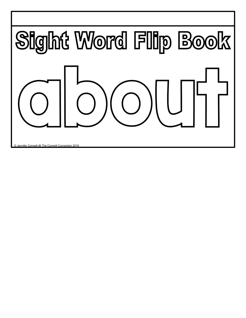 Sight Word Flip Book: about cover featuring the target word in large outlined letters for students to color