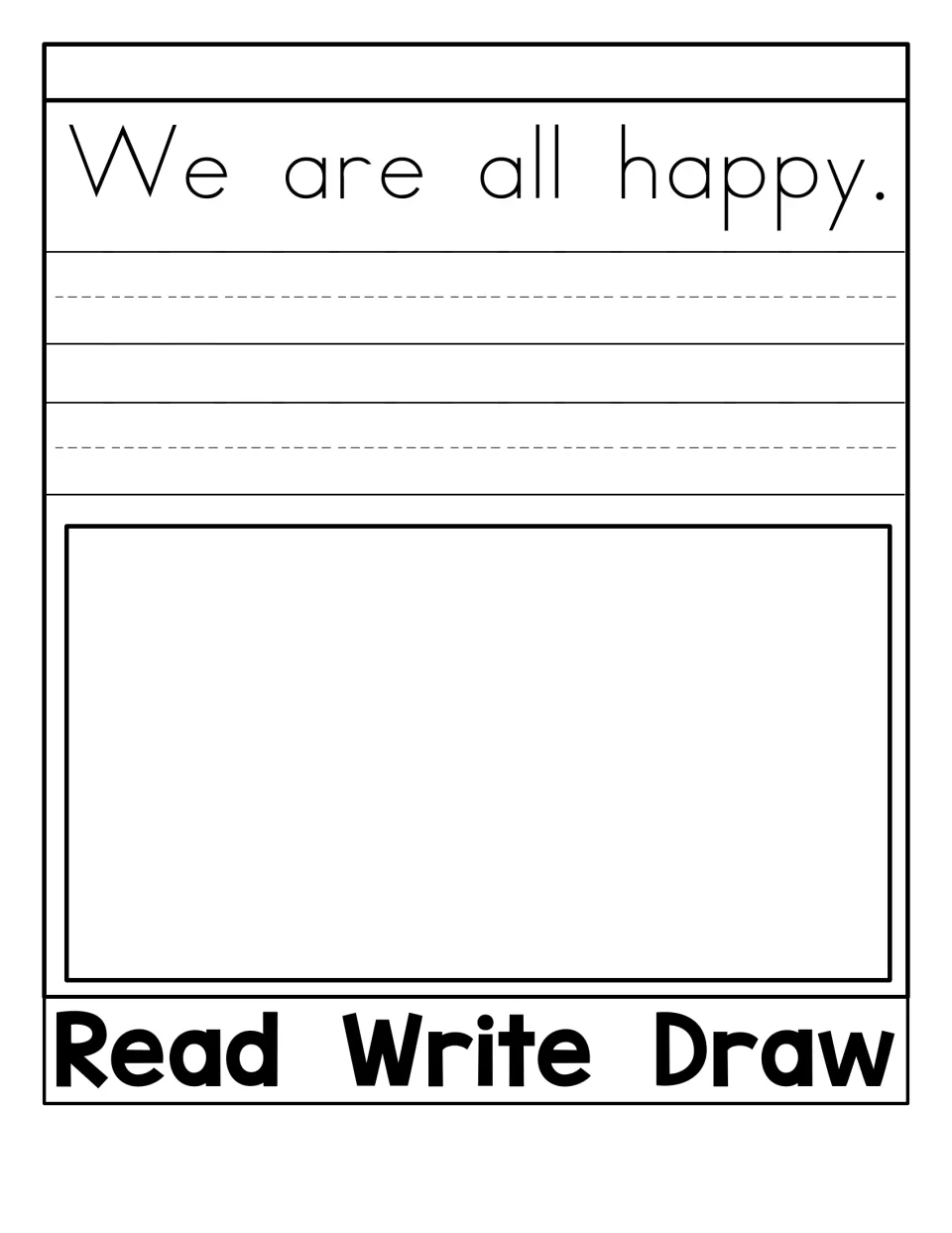 Read Write Draw activity in the flip book: read and copy “We are all happy.” and illustrate the sentence