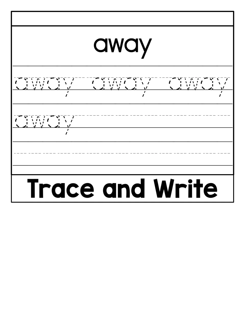 Trace and Write activity provides a model of “away” and four dotted copies to trace before writing it.