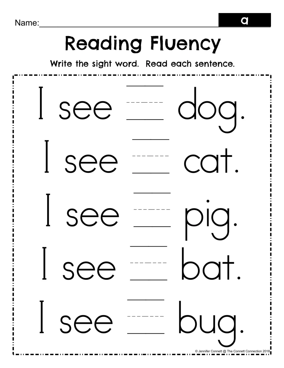 Sight word a fill-in: students write a in the blank of five sentences such as I see __ dog, then read each sentence