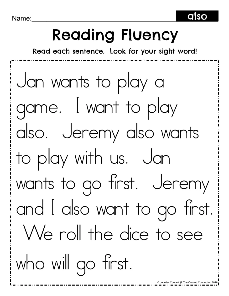 Sight word also reading fluency: students read a short story about Jan and Jeremy playing a game and find the word also