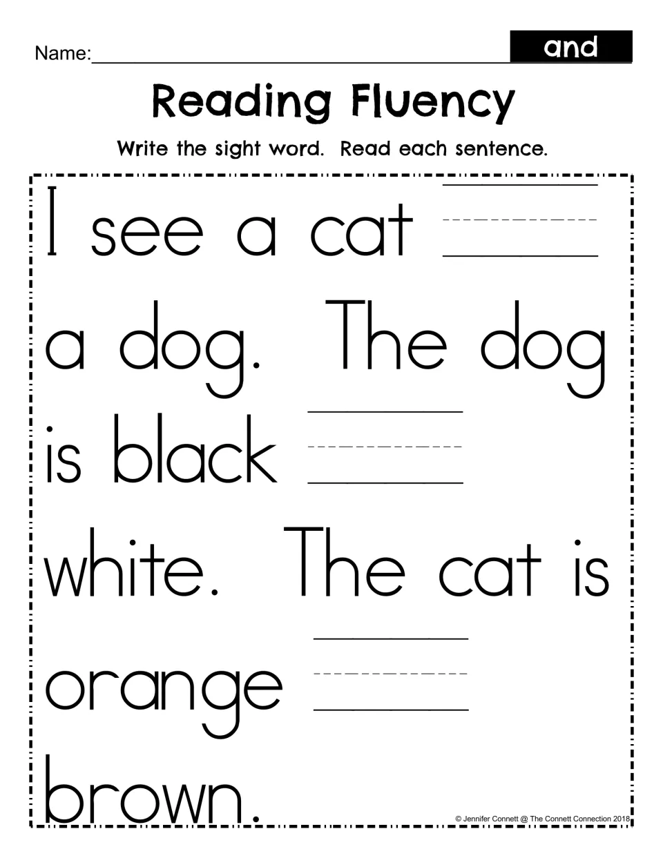 Reading Fluency fill-in: students write the sight word and on three blanks in the cat and dog passage, then read it