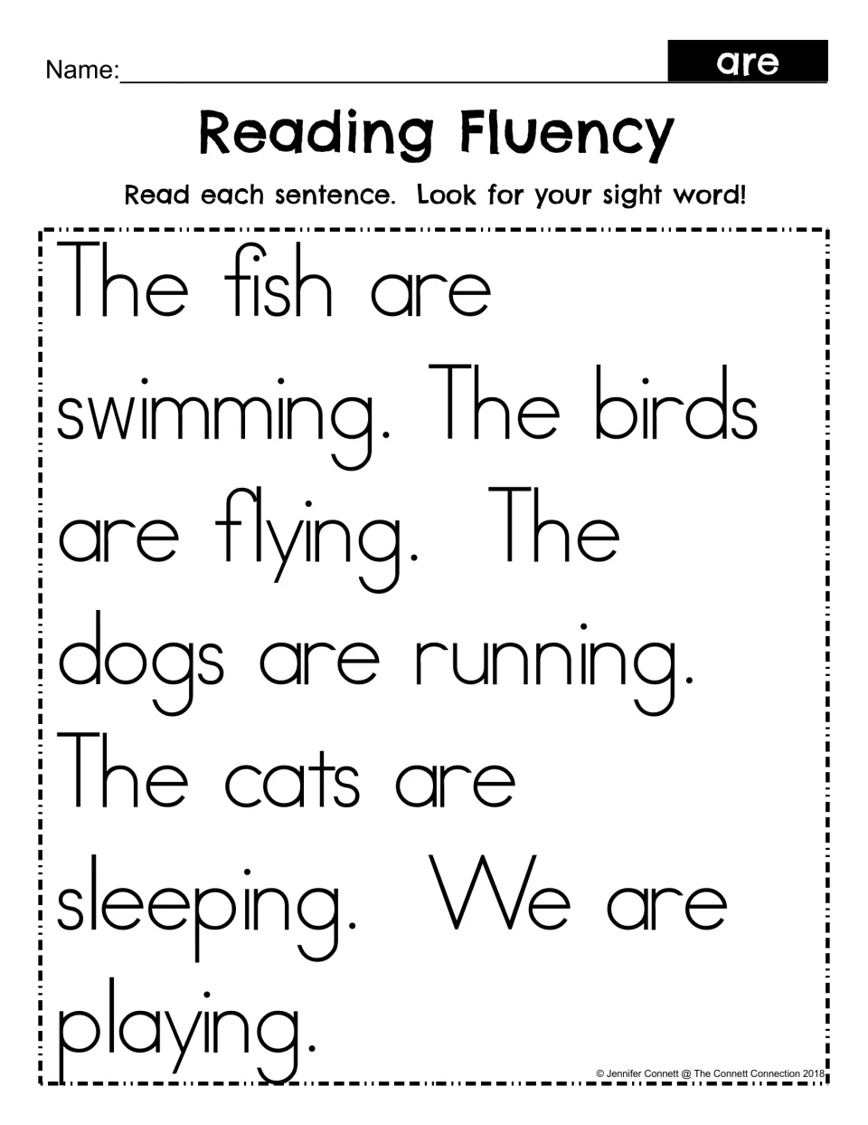 Reading Fluency for sight word are: students read a passage about fish, birds, dogs and cats and look for the word are