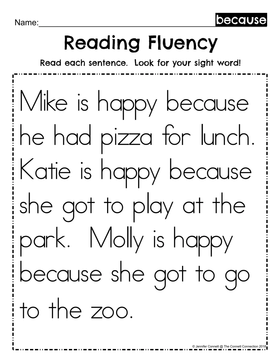 Reading Fluency for sight word because: students read a short passage about Mike, Katie and Molly and spot the word