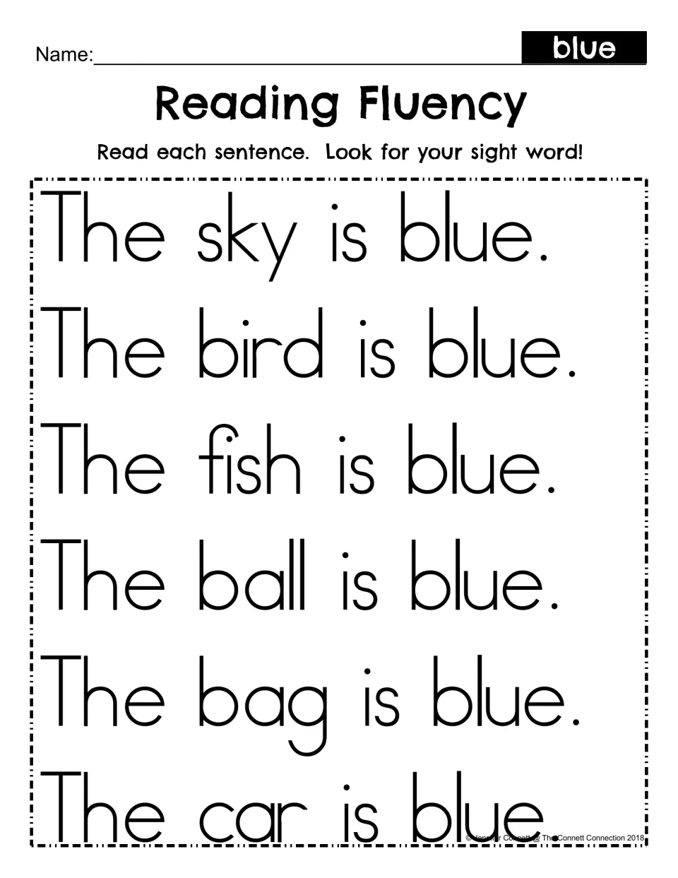 Sight word blue fluency: students read six sentences such as The sky is blue and look for the sight word in each