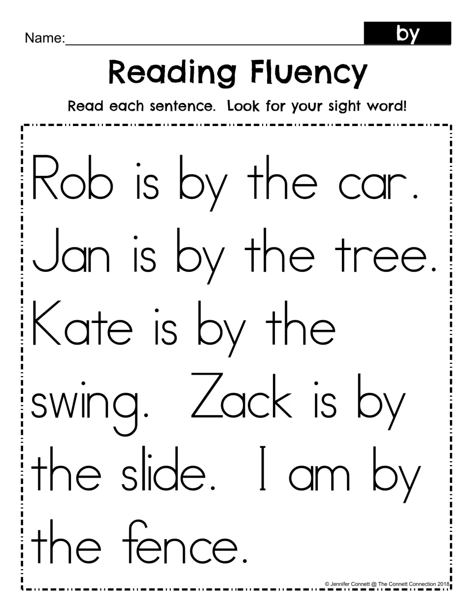 Reading Fluency for sight word by: students read sentences like Rob is by the car and find by in each one