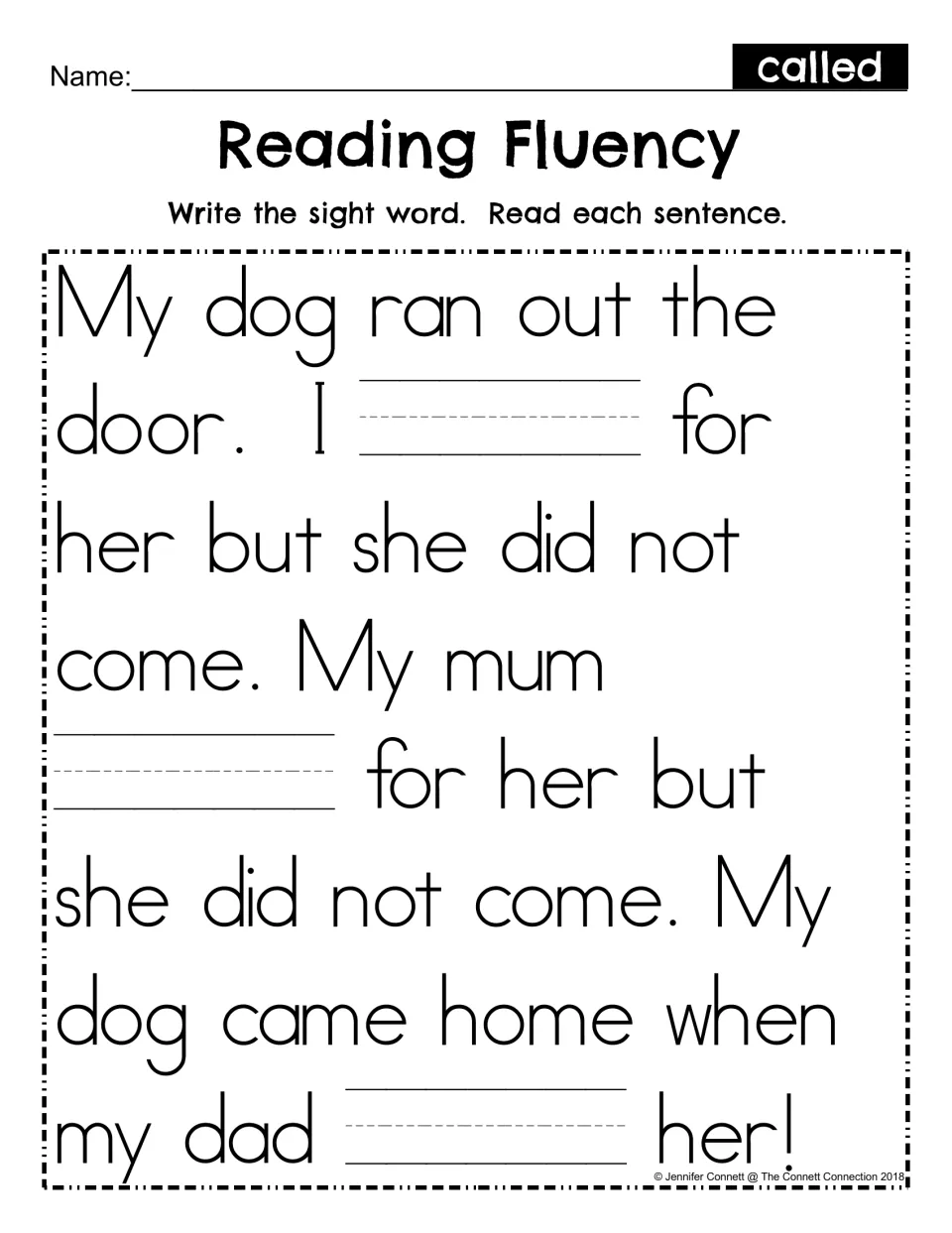 Sight word fill-in, mum spelling: students write called in three blanks of the dog story, then read each sentence