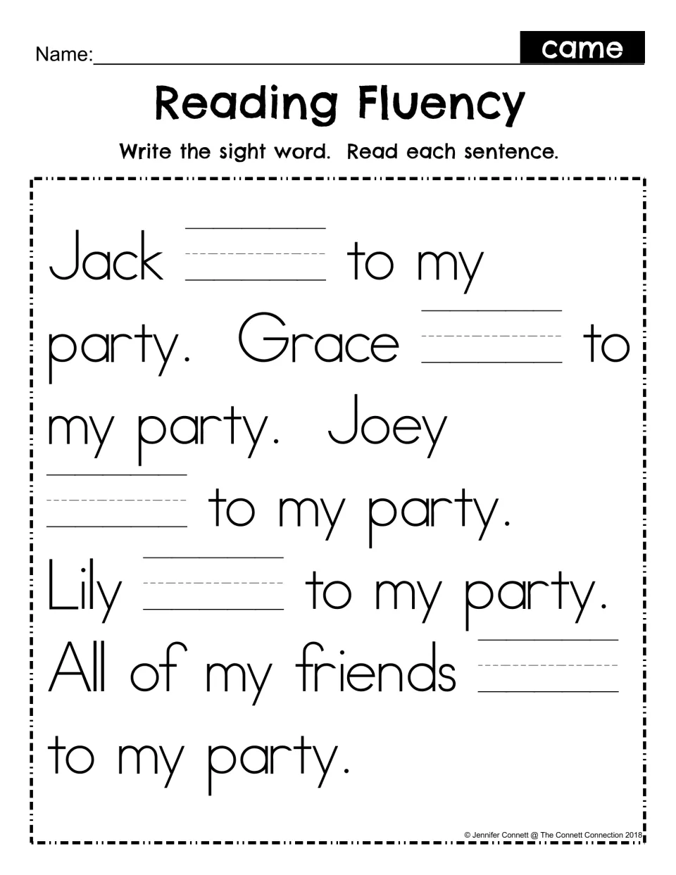 Reading Fluency fill-in: students write came in five blanks in party sentences, then read each sentence