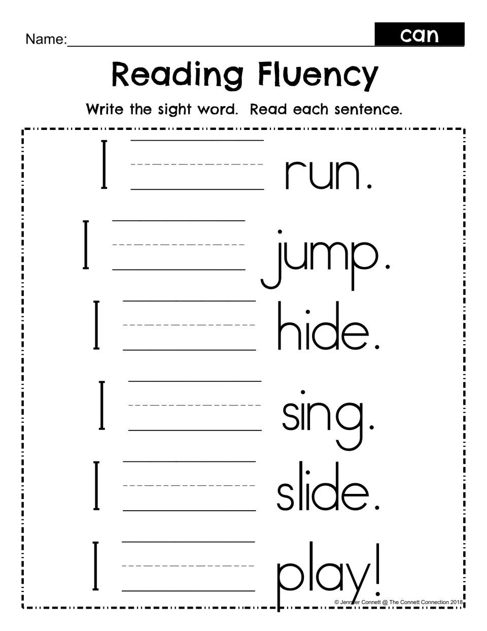 Reading Fluency fill-in: students write the sight word can in six sentences like I ___ run, then read each one aloud